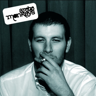 Whatever_People_Say_I_Am,_That's_What_I'm_Not_(2006_Arctic_Monkeys_album)